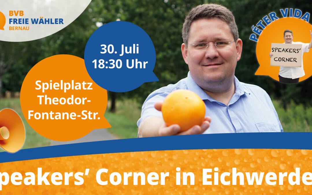 Einladung zum Speakers‘ Corner mit Péter Vida am 30. Juli in Eichwerder!