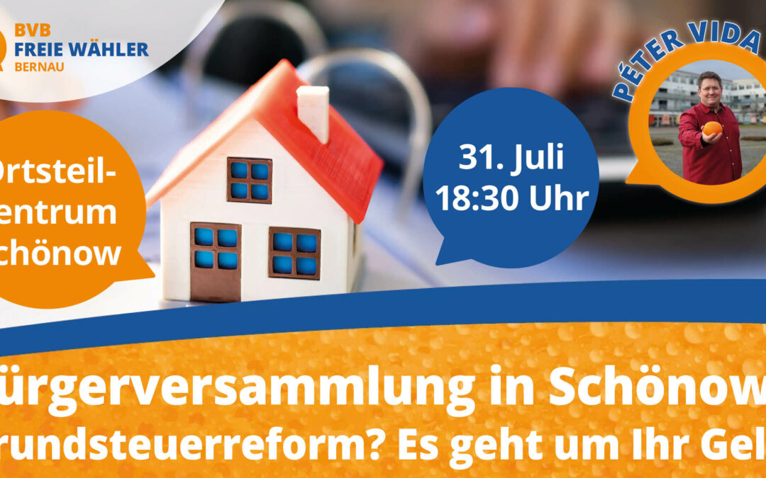 Einladung zur Bürgerversammlung – Grundsteuerreform? Es geht um Ihr Geld! mit Péter Vida!